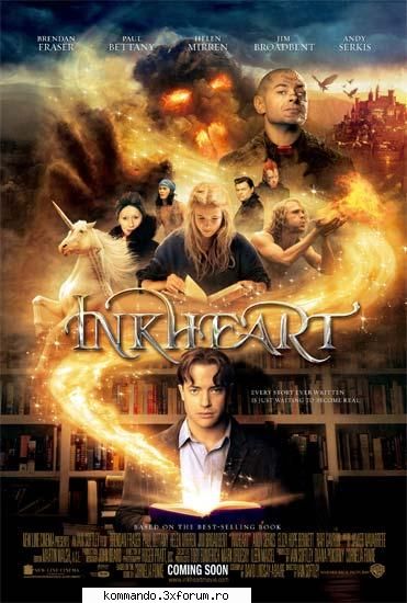 inkheart despre filmcum daca tot citi voce tare dintr-o carte s-ar transforma realitate? catei,